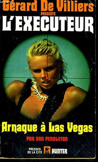 L'exécuteur n° 76 : Arnaque à las Vegas