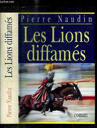 Les lions diffamés