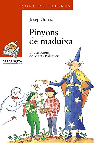 Pinyons de maduixa (Llibres Infantils I Juvenils - Sopa De Llibres. Sèrie Taronja)