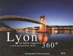 Lyon, un autre regard à 360°