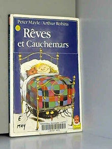 Rêves et cauchemars