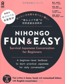 NIHONGO FUN&EASY : Survival Japanese Conversation for Beginners