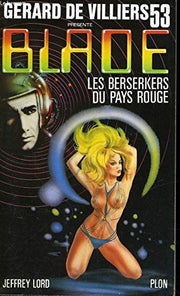 Blade N° 53 : Les berserkers du pays rouge