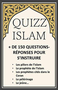 Quizz Islam + de 150 questions réponses pour s'instruire