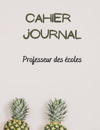 Cahier journal: professeur des écoles