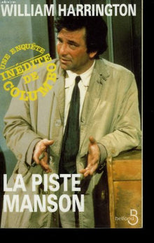 La piste Manson, une enquête inédite du lieutenant Columbo