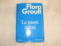 Le passé infini