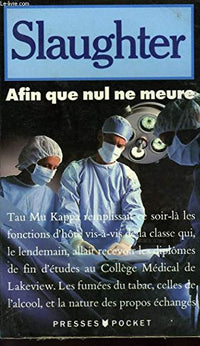 Afin que nul ne meure