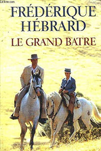 Grand Batre (le)