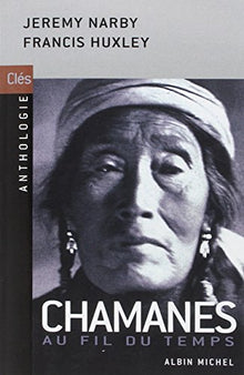 Chamanes au fil du temps