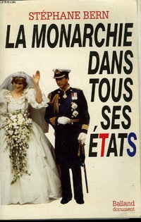 La monarchie dans tous ses etats 122997