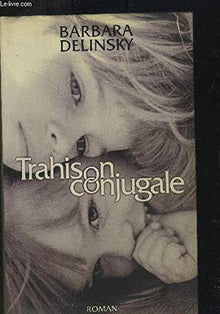 Trahison conjugale