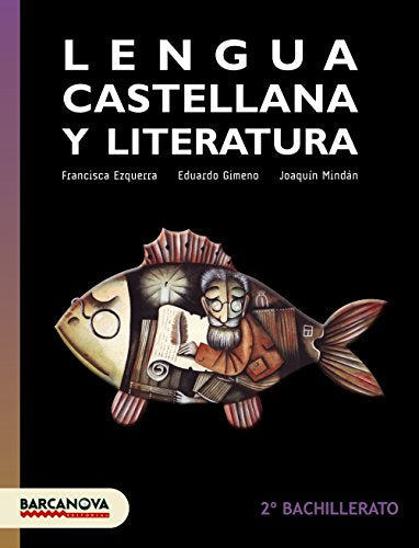 Llengua castellana 2n Batxillerat. Llibre de l ' alumne - 9788448941857 (Materials Educatius - Batxillerat - Matèries comunes)