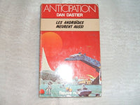 Les androïdes meurent aussi