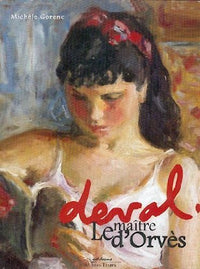 Deval, le maître d'Orvès