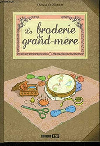 La broderie de grand-mère
