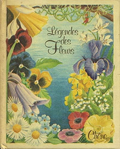Les légendes des fleurs