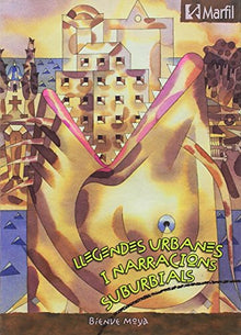 Llegendes urbanes i narracions suburbials (Narrativa Secundaria) - 9788426810472