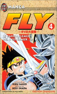 Fly, tome 4 : Le Rassemblement des 6 généraux