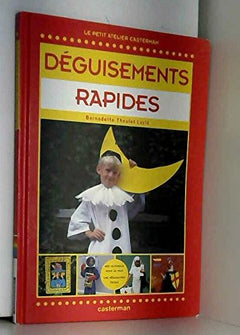 Deguisements rapides