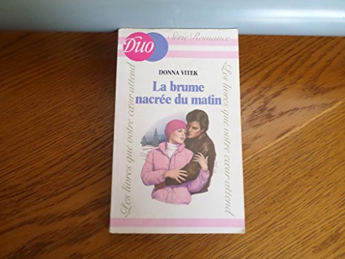 La brume nacrée du matin