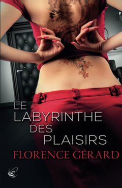 Le Labyrinthe des Plaisirs