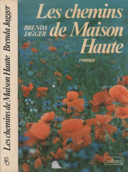 Les chemins de maison haute