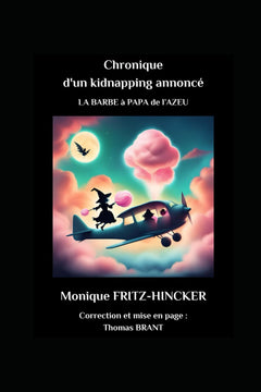 Chronique d'un kidnapping annoncé