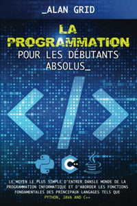 La programmation pour les débutants absolus