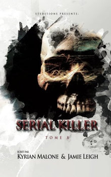 Serial Killer - tome 8