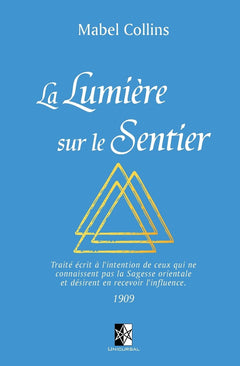 La Lumière sur le Sentier