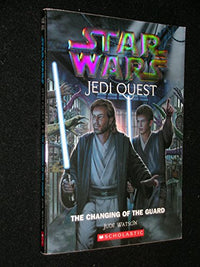 Star Wars Jedi Quest: The Changing of the Guard