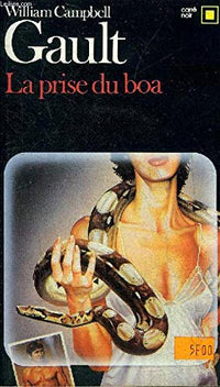 La prise du boa