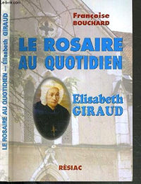 Le rosaire au quotidien