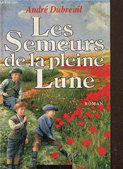 le semeur de la pleins lune