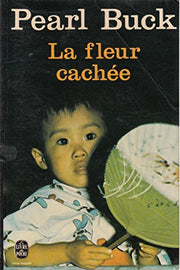 La Fleur Cachée