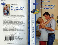 UN MARIAGE EN QUESTION