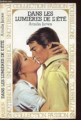 Dans les lumières de l'été