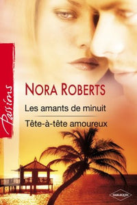 Les amants de minuit - Tête à tête amoureux