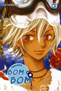 Printemps Bom Bom, Tome 2 :