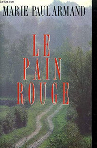 Le pain rouge