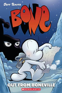 Bone, tome 1 : La forêt sans retour