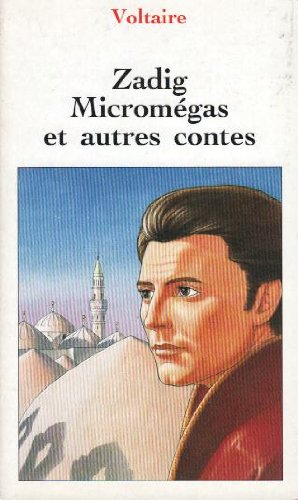 couverture de : Zadig, Microm&eacute;gas et autres contes