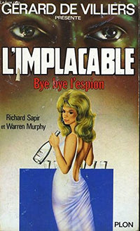 Bye bye, l'espion