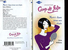 Merry dans tous ses états