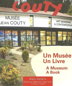 Jean Couty (1907-1991): Un musée - Un livre