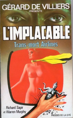 L'Implacable : Trans-mort airlines