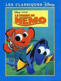 Le monde de Nemo - Disney Cinéma - L'histoire du film - Pixar