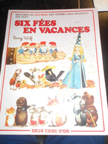 Six fées en vacances