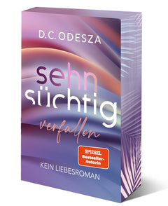 Sehnsüchtig Verfallen: Part 1